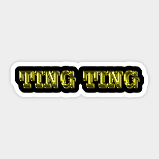 TING TING - TEE TT Sticker